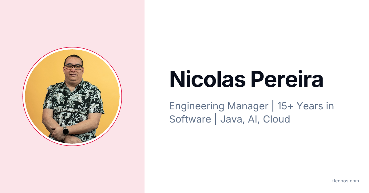 Nicolas Pereira — Gerente de Ingeniería | Más de 15 años en Software | Java, AI, Cloud